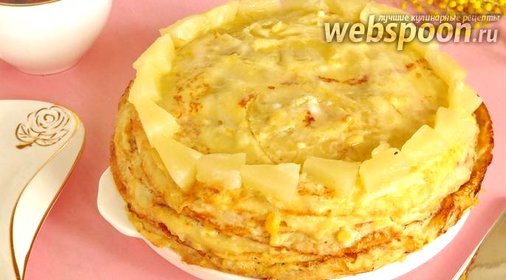 Блинный торт ананасовый